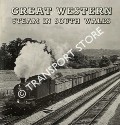 Great Western Steam in South Wales  by RICKARD, S. 